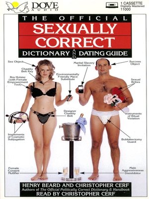 cover image of The Official Sexually Correct Dictionary and Dating Guide